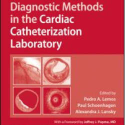 Diagnostic Methods in the Cardiac Catheterization Laboratory Diagnostic Methods in the Cardiac Catheterization Laboratory