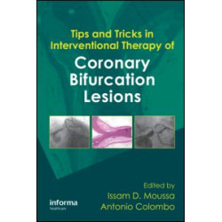 Tips and Tricks in Interventional Therapy of Coronary Bifurcation Lesions