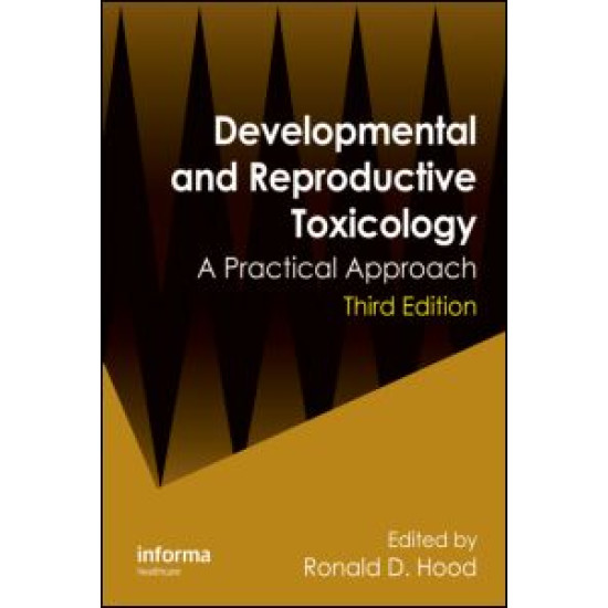 Developmental and Reproductive Toxicology Developmental and Reproductive Toxicology