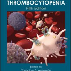 Heparin-Induced Thrombocytopenia, Fifth Edition Heparin-Induced Thrombocytopenia, Fifth Edition
