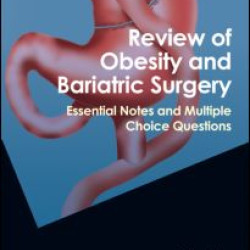 Review of Obesity and Bariatric Surgery