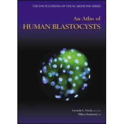 An Atlas of Human Blastocysts An Atlas of Human Blastocysts