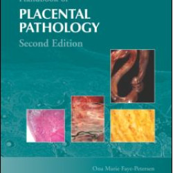 Handbook of Placental Pathology Handbook of Placental Pathology