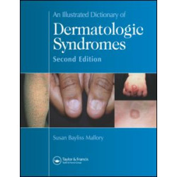 An Illustrated Dictionary of Dermatologic Syndromes An Illustrated Dictionary of Dermatologic Syndromes