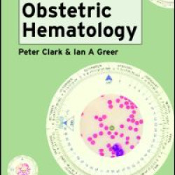 Practical Obstetric Hematology Practical Obstetric Hematology