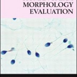 Atlas of Human Sperm Morphology Evaluation Atlas of Human Sperm Morphology Evaluation