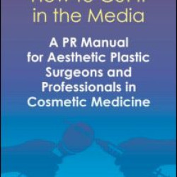 How to Cut it in the Media