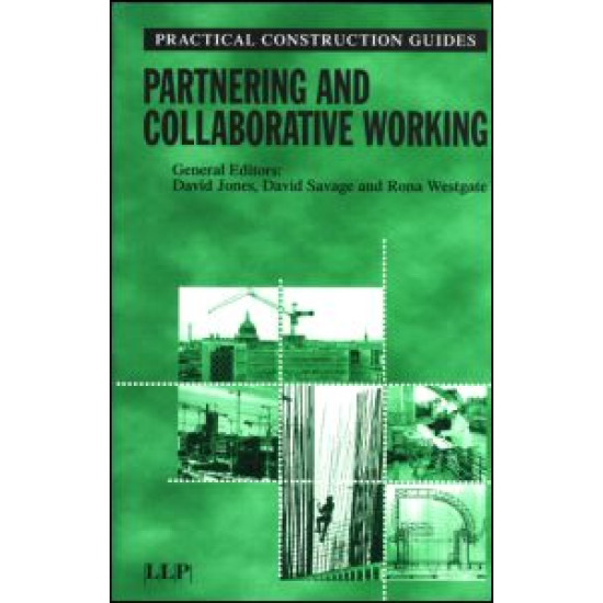 Partnering and Collaborative Working
