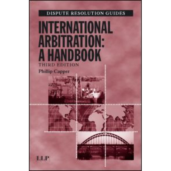 International Arbitration: A Handbook