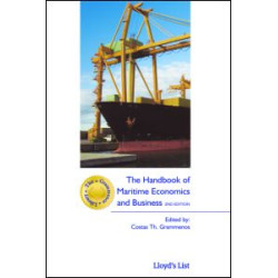 The Handbook of Maritime Economics and Business