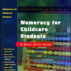 Numeracy for Childcare Students Numeracy for Childcare Students