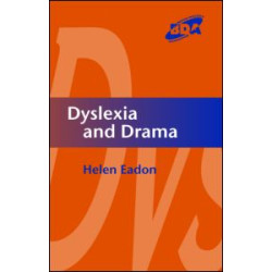 Dyslexia and Drama Dyslexia and Drama