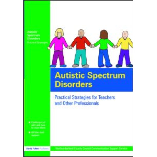 Autistic Spectrum Disorders Autistic Spectrum Disorders