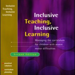 Managing the Curriculum for Children with Severe Motor Difficulties