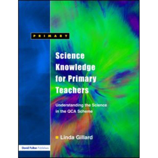 Science Knowledge for Primary Teachers