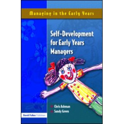 Self Development for Early Years Managers Self Development for Early Years Managers