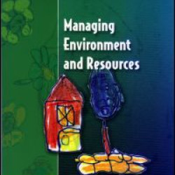 Managing Environment and Resources Managing Environment and Resources