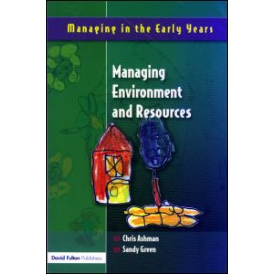 Managing Environment and Resources