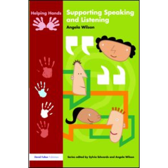 Supporting Speaking and Listening