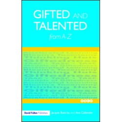 Gifted and Talented Education from A-Z Gifted and Talented Education from A-Z