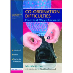 Co-ordination Difficulties Co-ordination Difficulties
