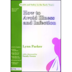 How to Avoid Illness and Infection How to Avoid Illness and Infection