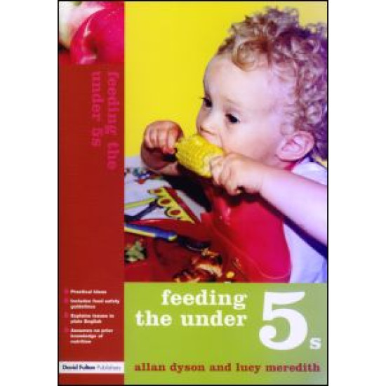Feeding the Under 5s Feeding the Under 5s