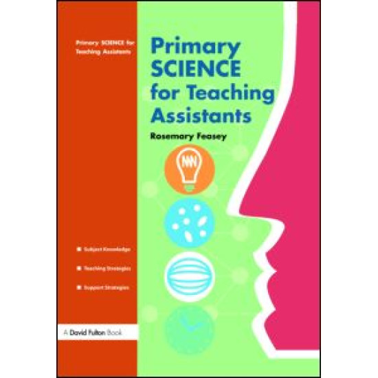 Primary Science for Teaching Assistants