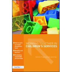 Working Together in Children's Services Working Together in Children's Services