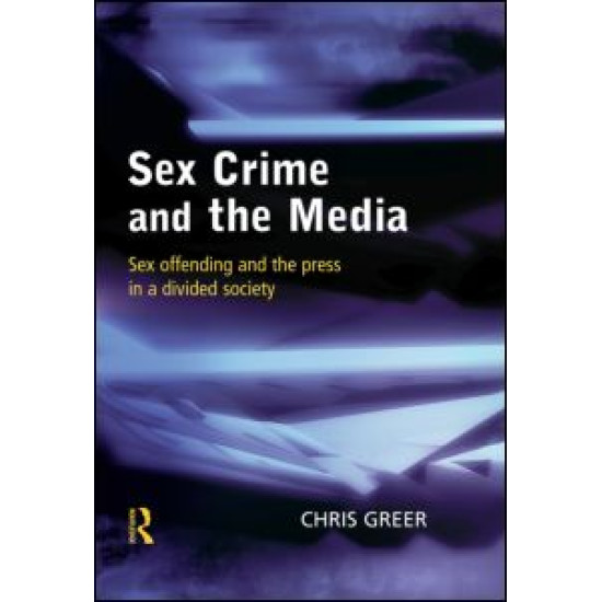 Sex Crime and the Media