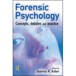 Forensic Psychology Forensic Psychology