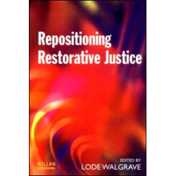 Repositioning Restorative Justice