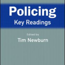 Policing: Key Readings