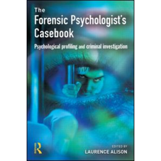 Forensic Psychologists Casebook Forensic Psychologists Casebook