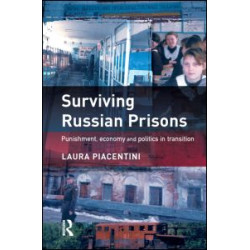Surviving Russian Prisons
