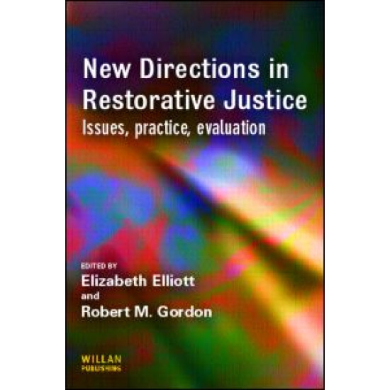 New Directions in Restorative Justice New Directions in Restorative Justice