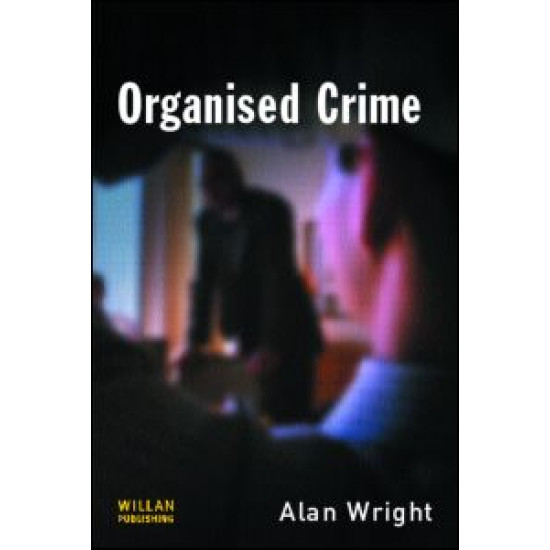 Organised Crime Organised Crime