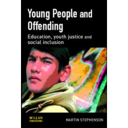 Young People and Offending Young People and Offending