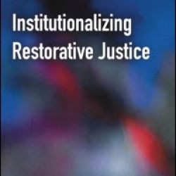 Institutionalizing Restorative Justice
