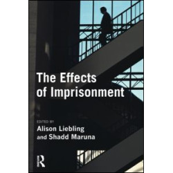The Effects of Imprisonment The Effects of Imprisonment