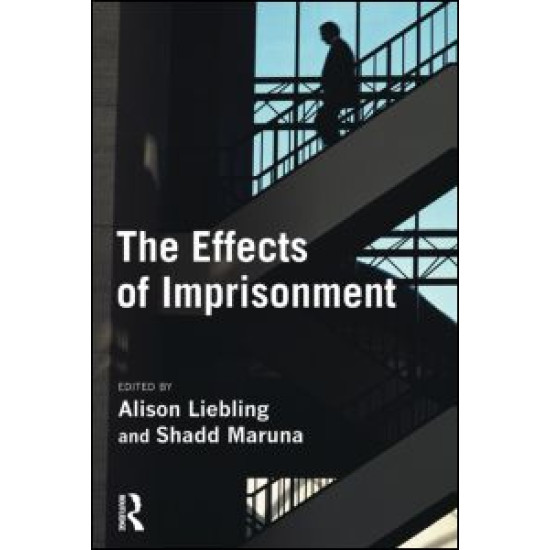 The Effects of Imprisonment The Effects of Imprisonment