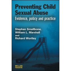 Preventing Child Sexual Abuse Preventing Child Sexual Abuse