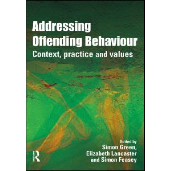 Addressing Offending Behaviour Addressing Offending Behaviour