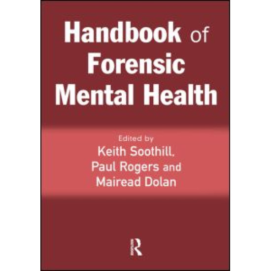 Handbook of Forensic Mental Health Handbook of Forensic Mental Health