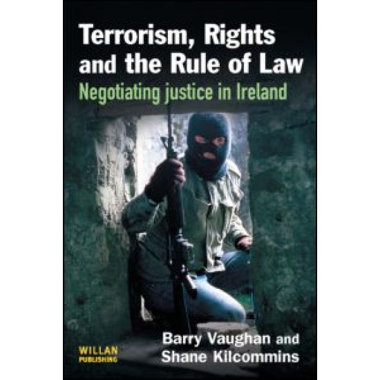 Terrorism, Rights and the Rule of Law