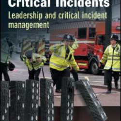 Policing Critical Incidents Policing Critical Incidents