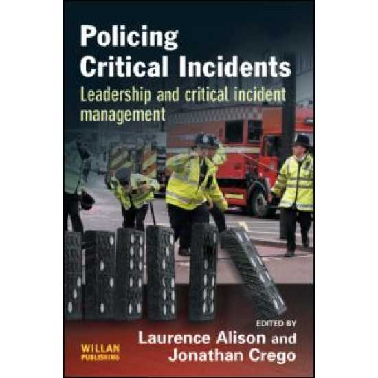 Policing Critical Incidents
