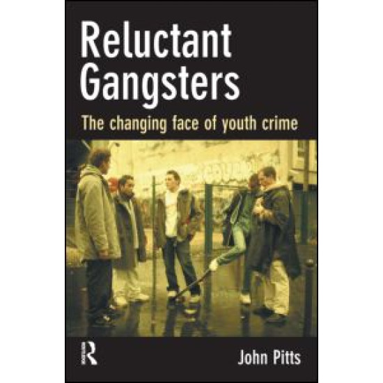 Reluctant Gangsters Reluctant Gangsters