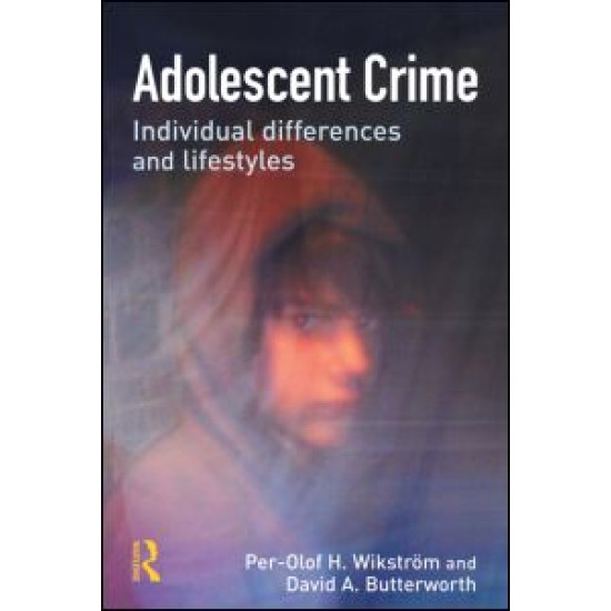Adolescent Crime Adolescent Crime