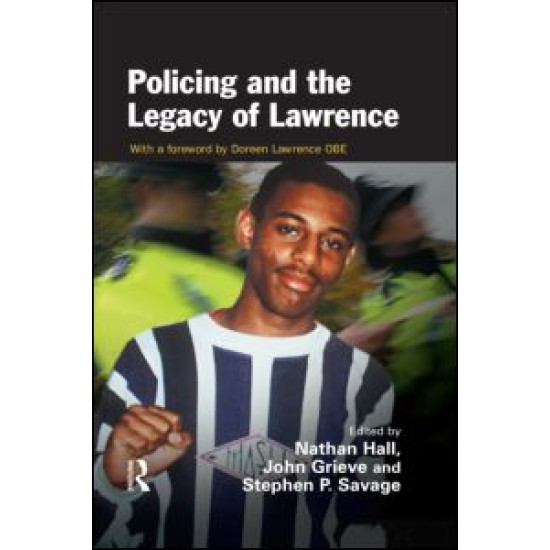 Policing and the Legacy of Lawrence